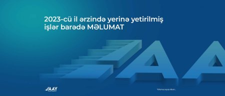 AAYDA tərəfindən 2023-cü il ərzində yerinə yetirilmiş işlər barədə HESABAT/VİDEO